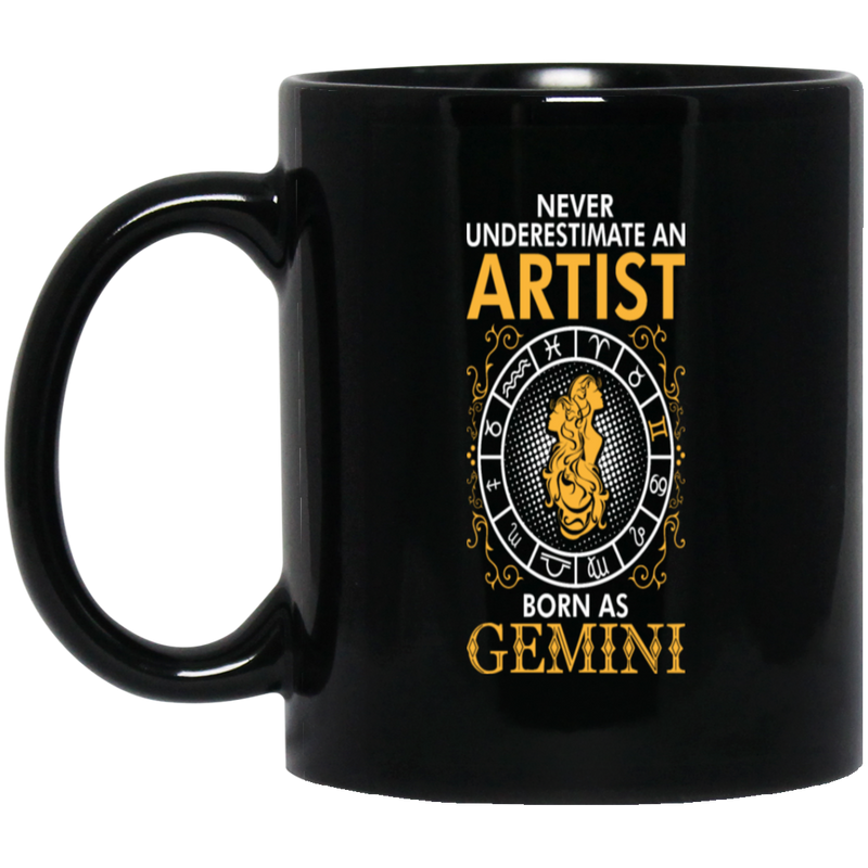 Never Underestimate An Artist Born As Gemini
