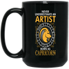 Never Underestimate An Artist Born As Capricorn